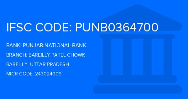 Punjab National Bank (PNB) Bareilly Patel Chowk Branch IFSC Code