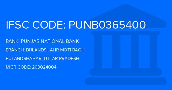 Punjab National Bank (PNB) Bulandshahr Moti Bagh Branch IFSC Code