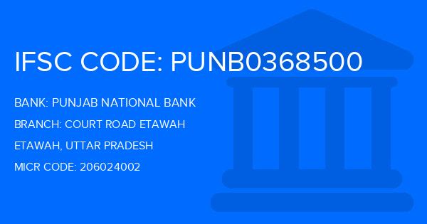 Punjab National Bank (PNB) Court Road Etawah Branch IFSC Code