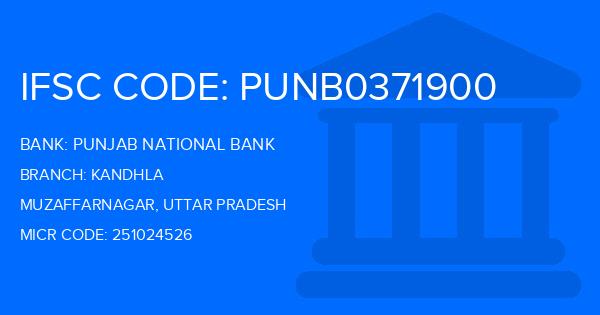 Punjab National Bank (PNB) Kandhla Branch IFSC Code
