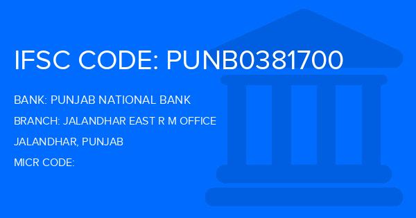 Punjab National Bank (PNB) Jalandhar East R M Office Branch IFSC Code