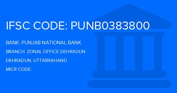 Punjab National Bank (PNB) Zonal Office Dehradun Branch IFSC Code