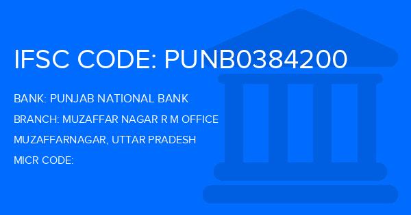 Punjab National Bank (PNB) Muzaffar Nagar R M Office Branch IFSC Code