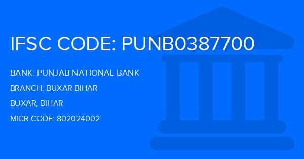 Punjab National Bank (PNB) Buxar Bihar Branch IFSC Code