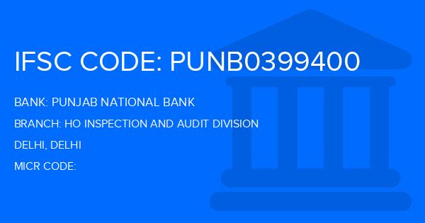 Punjab National Bank (PNB) Ho Inspection And Audit Division Branch IFSC Code