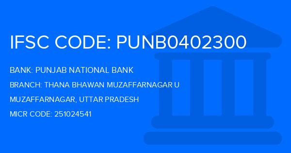Punjab National Bank (PNB) Thana Bhawan Muzaffarnagar U Branch IFSC Code