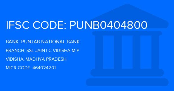 Punjab National Bank (PNB) Ssl Jain I C Vidisha M P Branch IFSC Code