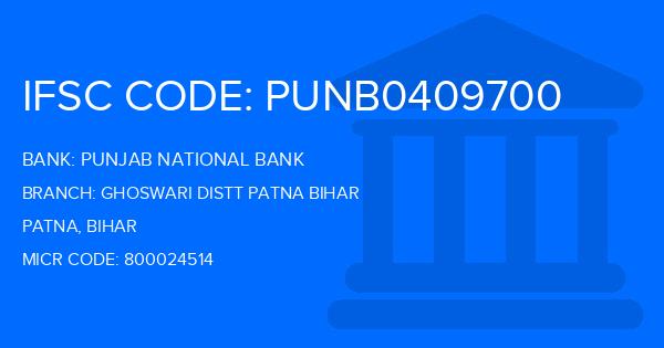 Punjab National Bank (PNB) Ghoswari Distt Patna Bihar Branch IFSC Code