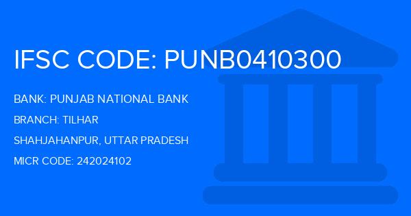 Punjab National Bank (PNB) Tilhar Branch IFSC Code