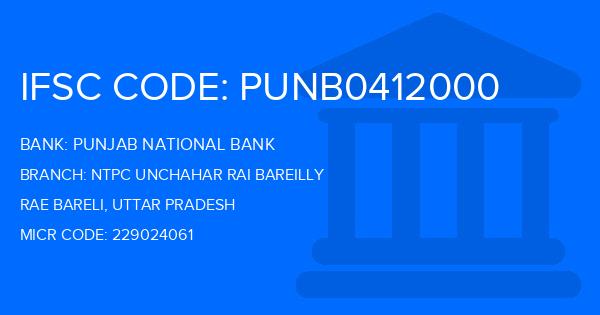 Punjab National Bank (PNB) Ntpc Unchahar Rai Bareilly Branch IFSC Code