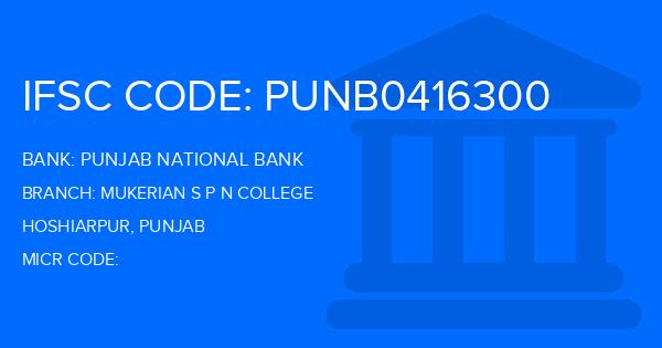 Punjab National Bank (PNB) Mukerian S P N College Branch IFSC Code