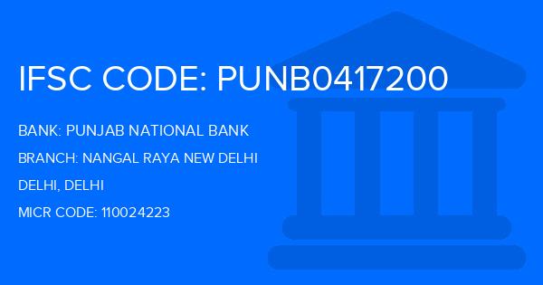 Punjab National Bank (PNB) Nangal Raya New Delhi Branch IFSC Code
