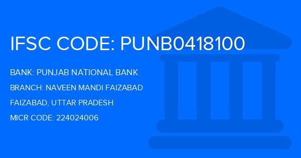Punjab National Bank (PNB) Naveen Mandi Faizabad Branch IFSC Code