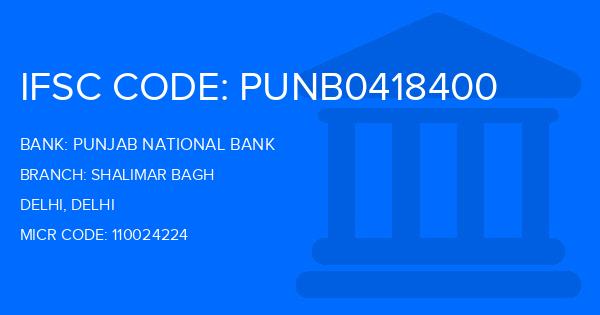 Punjab National Bank (PNB) Shalimar Bagh Branch IFSC Code