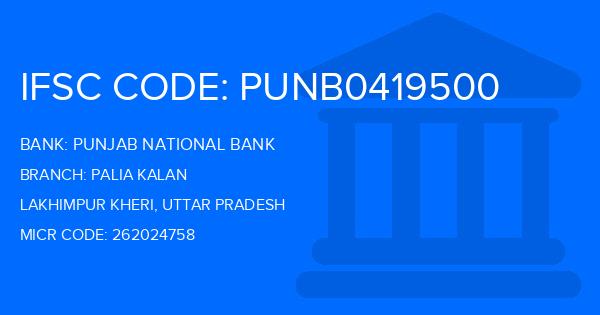 Punjab National Bank (PNB) Palia Kalan Branch IFSC Code
