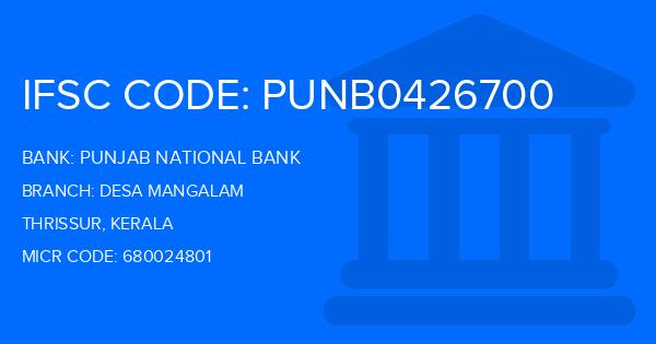 Punjab National Bank (PNB) Desa Mangalam Branch IFSC Code