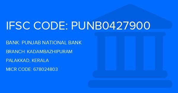 Punjab National Bank (PNB) Kadambazhipuram Branch IFSC Code