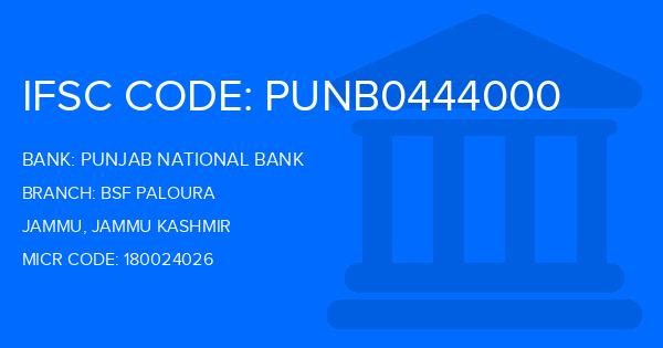 Punjab National Bank (PNB) Bsf Paloura Branch IFSC Code