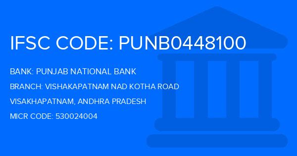 Punjab National Bank (PNB) Vishakapatnam Nad Kotha Road Branch IFSC Code