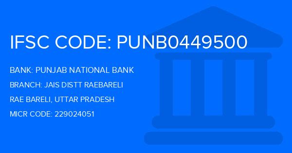 Punjab National Bank (PNB) Jais Distt Raebareli Branch IFSC Code