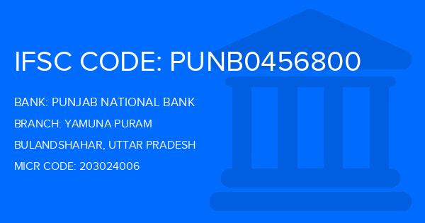 Punjab National Bank (PNB) Yamuna Puram Branch IFSC Code