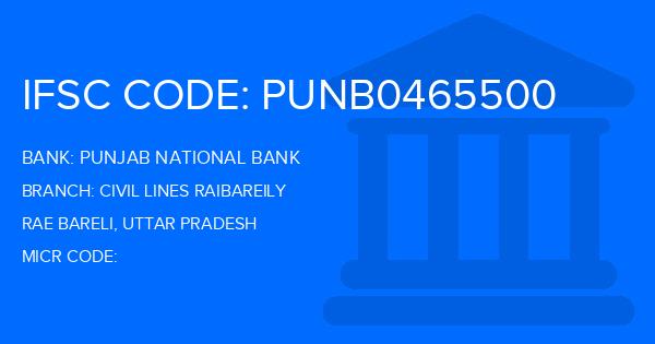 Punjab National Bank (PNB) Civil Lines Raibareily Branch IFSC Code