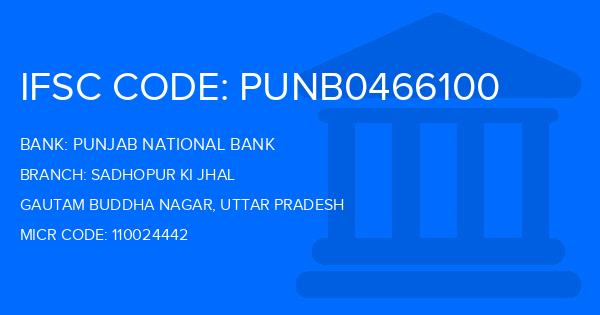 Punjab National Bank (PNB) Sadhopur Ki Jhal Branch IFSC Code