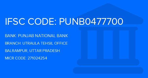 Punjab National Bank (PNB) Utraula Tehsil Office Branch IFSC Code