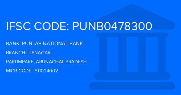 Punjab National Bank (PNB) Itanagar Branch IFSC Code