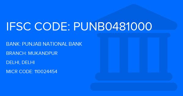 Punjab National Bank (PNB) Mukandpur Branch IFSC Code
