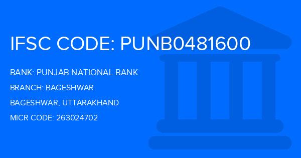 Punjab National Bank (PNB) Bageshwar Branch IFSC Code