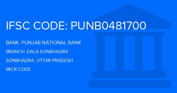 Punjab National Bank (PNB) Dala Sonbhadra Branch IFSC Code