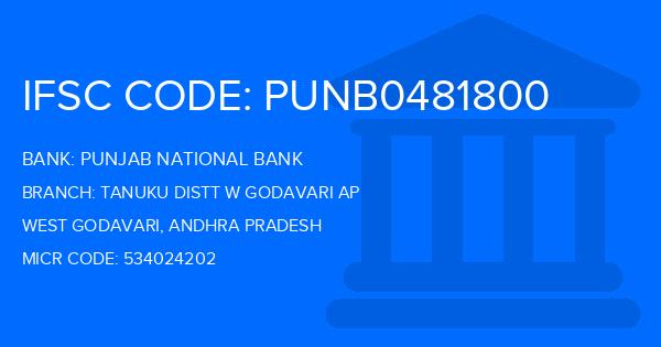 Punjab National Bank (PNB) Tanuku Distt W Godavari Ap Branch IFSC Code