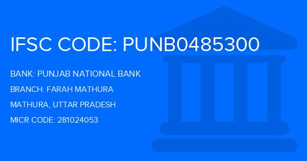 Punjab National Bank (PNB) Farah Mathura Branch IFSC Code