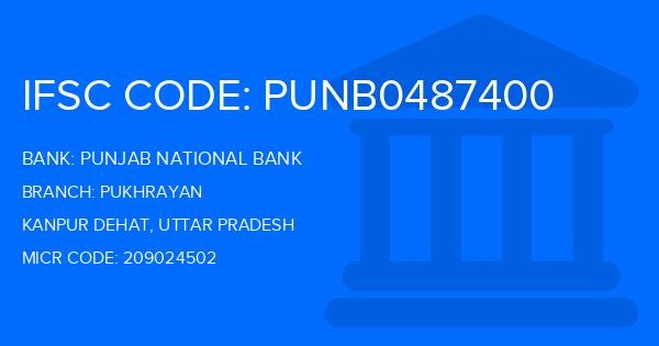 Punjab National Bank (PNB) Pukhrayan Branch IFSC Code