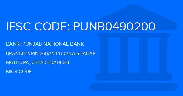 Punjab National Bank (PNB) Vrindaban Purana Shahar Branch IFSC Code