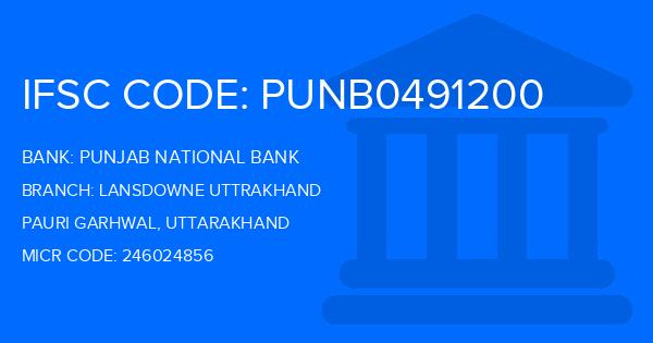 Punjab National Bank (PNB) Lansdowne Uttrakhand Branch IFSC Code