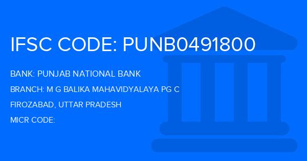 Punjab National Bank (PNB) M G Balika Mahavidyalaya Pg C Branch IFSC Code