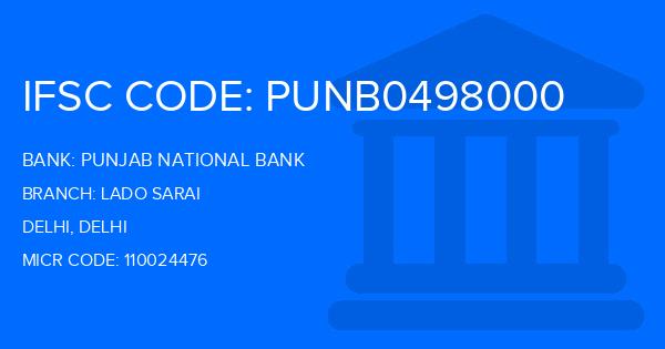 Punjab National Bank (PNB) Lado Sarai Branch IFSC Code