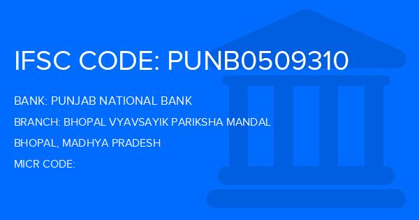 Punjab National Bank (PNB) Bhopal Vyavsayik Pariksha Mandal Branch IFSC Code