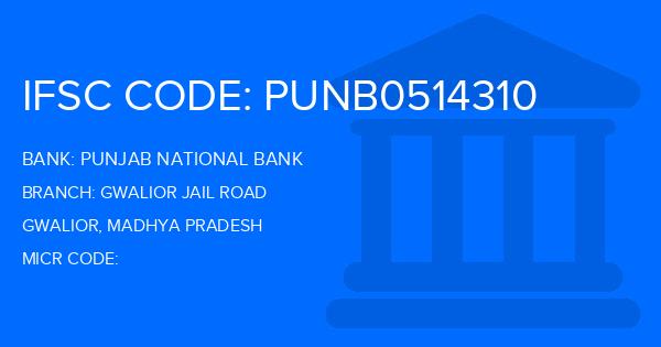 Punjab National Bank (PNB) Gwalior Jail Road Branch IFSC Code