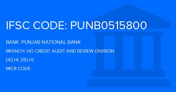 Punjab National Bank (PNB) Ho Credit Audit And Review Division Branch IFSC Code