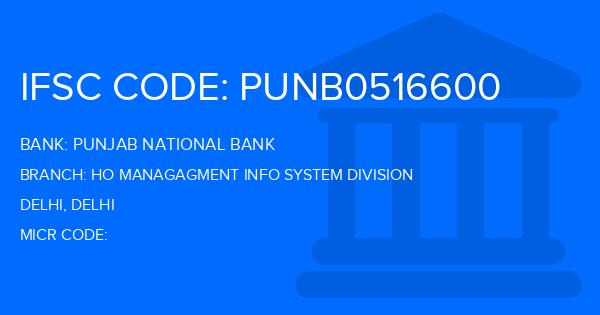 Punjab National Bank (PNB) Ho Managagment Info System Division Branch IFSC Code