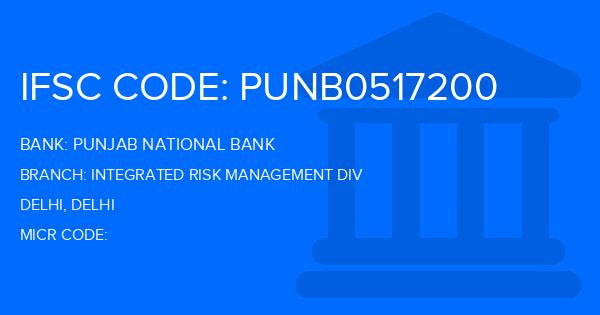 Punjab National Bank (PNB) Integrated Risk Management Div Branch IFSC Code