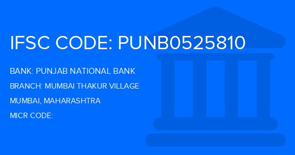 Punjab National Bank (PNB) Mumbai Thakur Village Branch IFSC Code