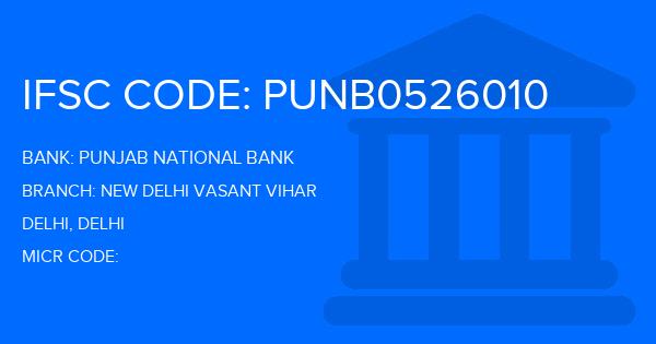 Punjab National Bank (PNB) New Delhi Vasant Vihar Branch IFSC Code