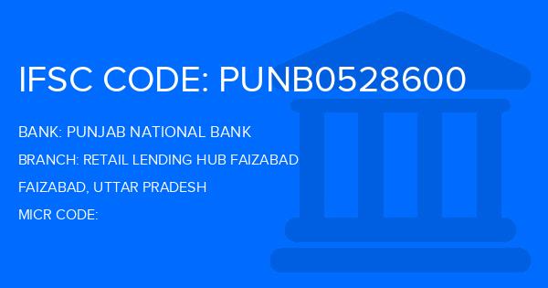 Punjab National Bank (PNB) Retail Lending Hub Faizabad Branch IFSC Code
