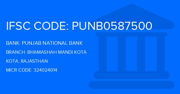 Punjab National Bank (PNB) Bhamashah Mandi Kota Branch IFSC Code