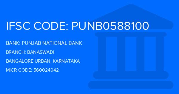 Punjab National Bank (PNB) Banaswadi Branch IFSC Code