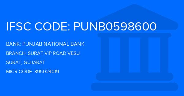 Punjab National Bank (PNB) Surat Vip Road Vesu Branch IFSC Code